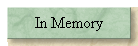 In Memory